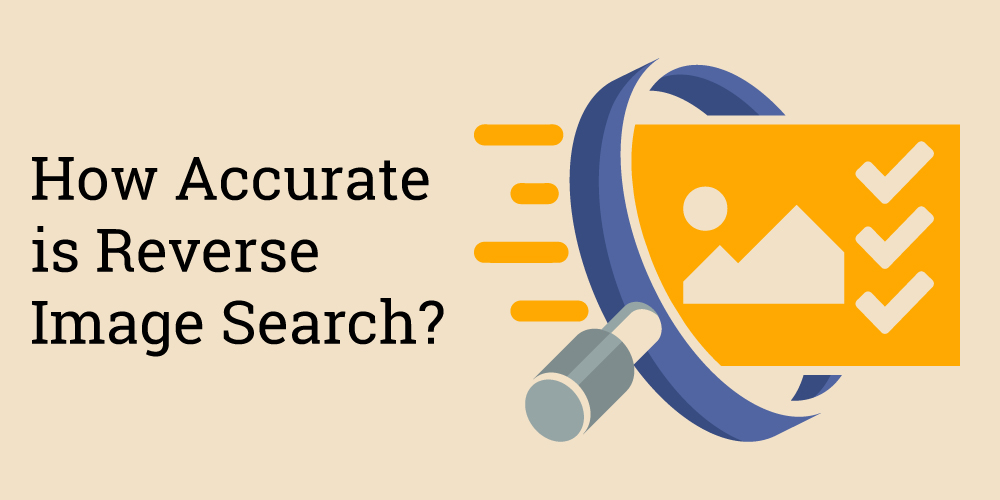 how-accurate-is-reverse-image-search-reverseimagesearch